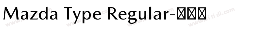 Mazda Type Regular字体转换